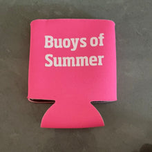 Load image into Gallery viewer, Buoys Koozie (Pink)
